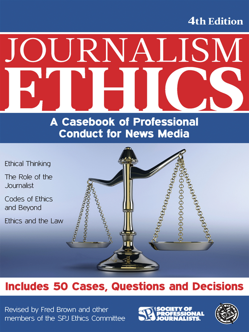 Title details for Journalism Ethics by Fred Brown - Available